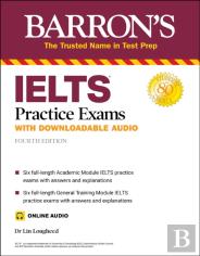 Ielts Practice Exams (With Online Audio)