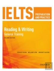 Ielts Preparation & Practice Reading & Writing General Training Students Book
