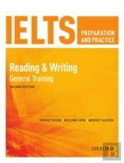 Ielts Preparation & Practice Reading & Writing General Training Students Book