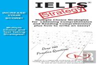 Ielts Test Strategy! Winning Multiple Choice Strategies For The International English Language Testing System