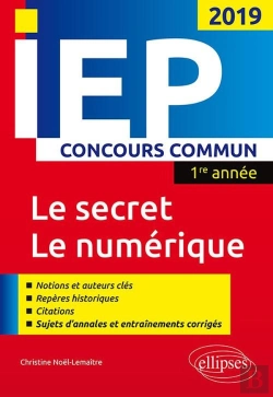 Bertrand.pt - Iep ; Concours Commun ; 1re Année ; Le Secret, Le Numérique (Concours 2019)