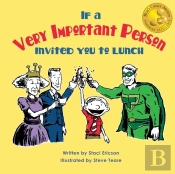 If A Very Important Person Invited You To Lunch