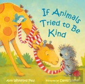 If Animals Tried To Be Kind