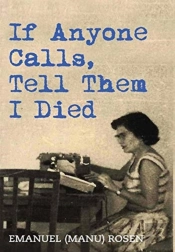 If Anyone Calls, Tell Them I Died