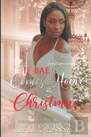 If Bae Comes Home By Christmas