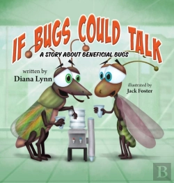 Bertrand.pt - If Bugs Could Talk: A Story About Benefi