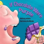 If Chocolate Were Purple