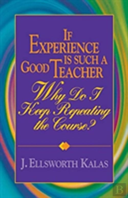 Bertrand.pt - If Experience Is Such A Good Teacher, Why Do I Keep Repeating The Course?