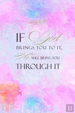 Bertrand.pt - If God Brings You To It He Will Bring You Through It