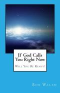 If God Calls You Right Now
