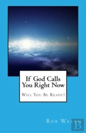 If God Calls You Right Now