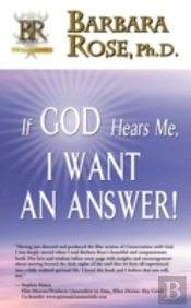 If God Hears Me, I Want An Answer!