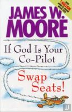 Bertrand.pt - If God Is Your Co-Pilot, Swap Seats