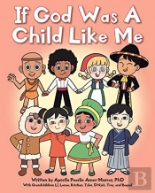 If God Was A Child Like Me