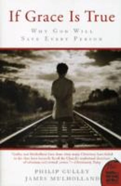 Bertrand.pt - If Grace Is True: Why God Will Save Every Person