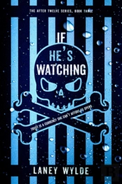 If He'S Watching