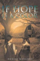 If Hope Is A Color
