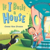 If I Built A House