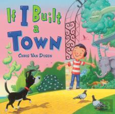 If I Built A Town