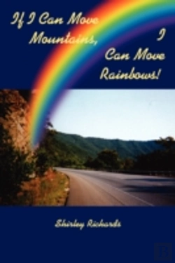 Bertrand.pt - If I Can Move Mountains, I Can Move Rainbows!