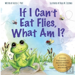 Bertrand.pt - If I Can'T Eat Flies, What Am I?
