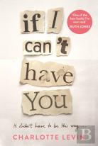 If I Can'T Have You