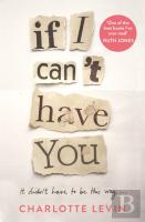 If I Can'T Have You