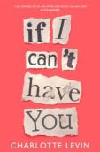 If I Can'T Have You