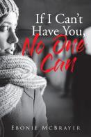 If I Can'T Have You, No One Can