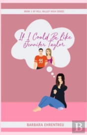 If I Could  Be Like  Jennifer  Taylor