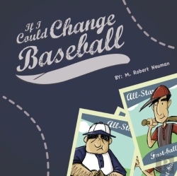 Bertrand.pt - If I Could Change Baseball