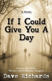 If I Could Give You A Day