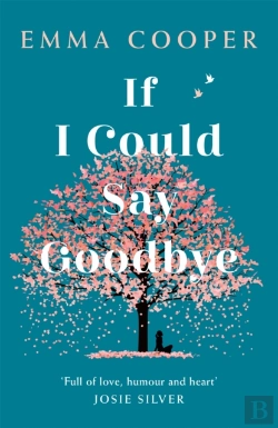 Bertrand.pt - If I Could Say Goodbye