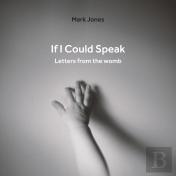 If I Could Speak