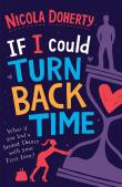 If I Could Turn Back Time: The Laugh-Out-Loud Love Story Of The Year!