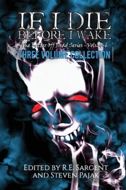Bertrand.pt - If I Die Before I Wake: Three Volume Col