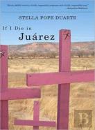 If I Die In Juarez