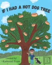 If I Had A Hot Dog Tree