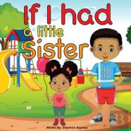 If I Had A Little Sister