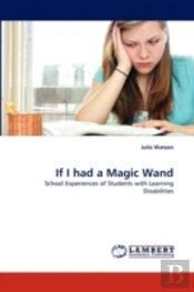 If I Had A Magic Wand