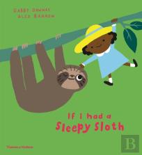 If I Had A Sleepy Sloth