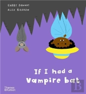 If I Had A Vampire Bat