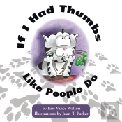 If I Had Thumbs Like People Do