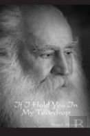 If I Hold You In My Teardrop