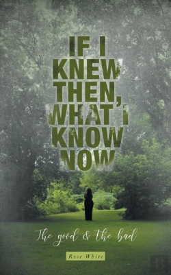 Bertrand.pt - If I Knew Then, What I Know Now