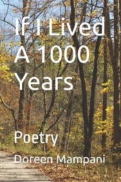 If I Lived A 1000 Years