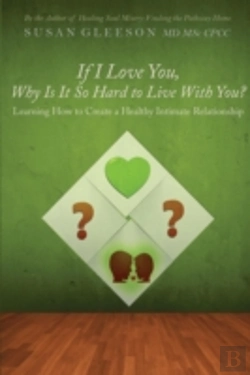 Bertrand.pt - If I Love You, Why Is It So Hard To Live With You?