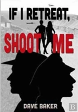 Bertrand.pt - If I Retreat, Shoot Me