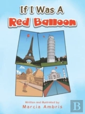 If I Was A Red Balloon