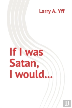Bertrand.pt - If I Was Satan, I Would...